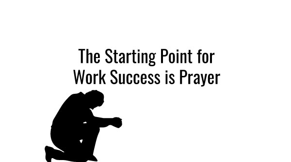 prayer for work success