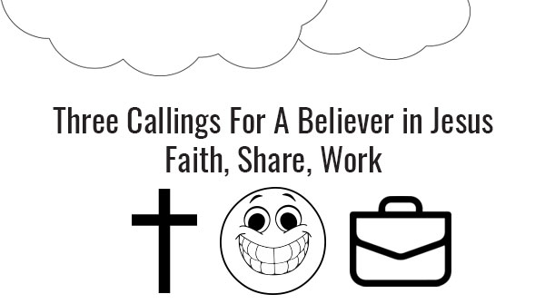 three callings for believers